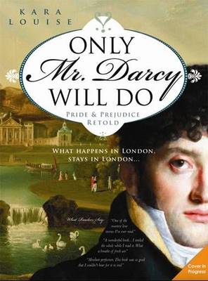 Only Mr Darcy Will Do (Paperback)