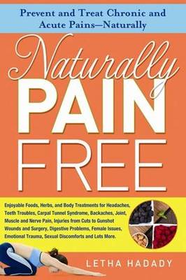 Naturally Pain Free (Paperback)