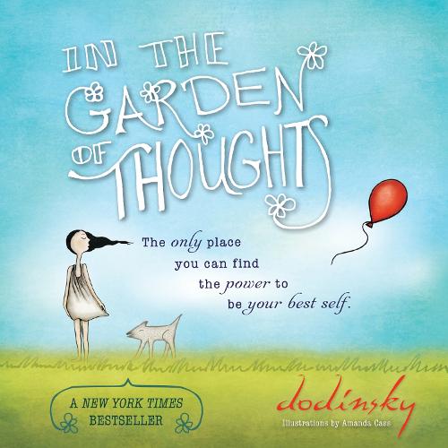 In the Garden of Thoughts (Hardback)