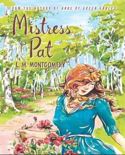 Mistress Pat (Paperback)