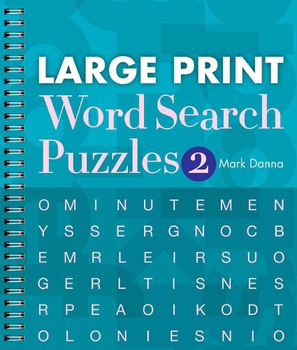 Large Print Word Search Puzzles 2 Volume 2 - Large Print Word Search Puzzles (Paperback)