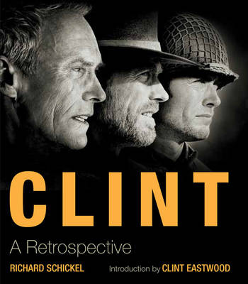 Clint: A Retrospective (Paperback)