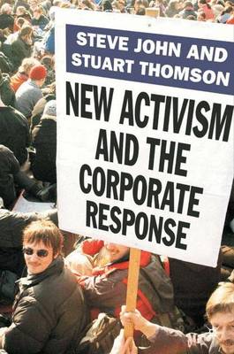 New Activism and the Corporate Response (Hardback)
