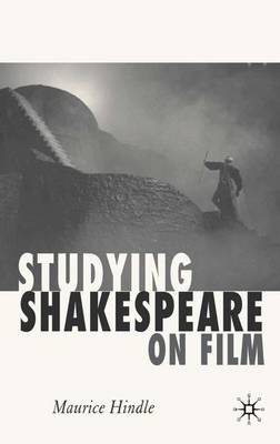 Studying Shakespeare on Film (Hardback)