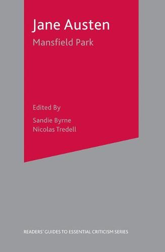 Jane Austen-Mansfield Park - Readers' Guides to Essential Criticism (Paperback)