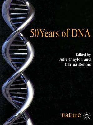 50 Years of DNA (Hardback)