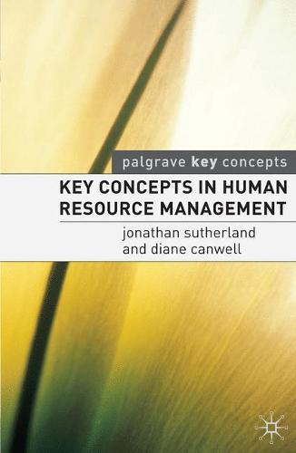 Key Concepts in Human Resource Management - Key Concepts (Paperback)