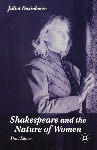 Shakespeare and the Nature of Women (Paperback)