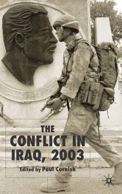 The Conflict in Iraq, 2003 (Hardback)