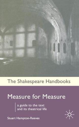 Measure for Measure - Shakespeare Handbooks (Paperback)