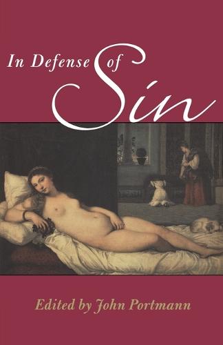In Defense of Sin (Paperback)