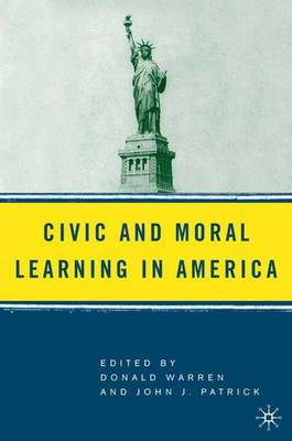 Civic and Moral Learning in America (Paperback)
