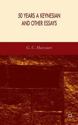 50 Years a Keynesian and Other Essays (Paperback)