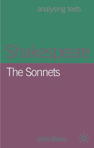 Shakespeare: The Sonnets - Analysing Texts (Hardback)