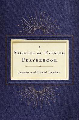 Morning and Evening Prayerbook (Hardback)