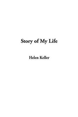 Story of My Life (Hardback)