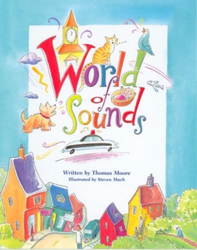 My World of Sounds Big Book - English - MOVEMENT, MUSIC AND MOORE (Book)