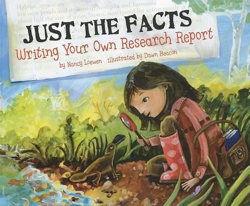 Just the Facts: Writing Your Own Research Report - Writers Toolbox (Paperback)