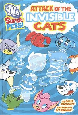 Attack of the Invisible Cats - DC Super-Pets (Paperback)