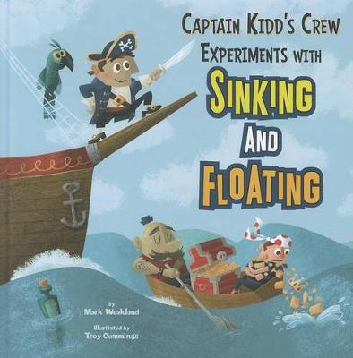 Captain Kidd's Crew Experiments with Sinking - In the Science Lab (Paperback)