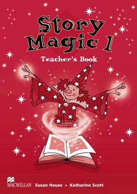 Story Magic: Teacher's Book No. 1 - Story magic (Paperback)