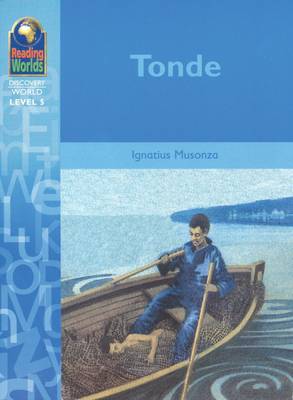 Tonde: Level 4 - Reading Worlds S. (Paperback)