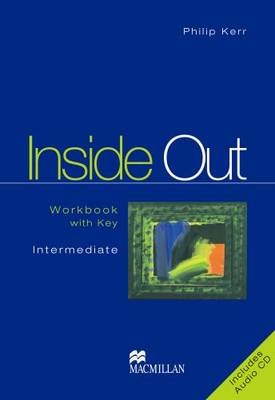 Inside Out: Intermediate: Workbook Pack with Key - Inside Out S.