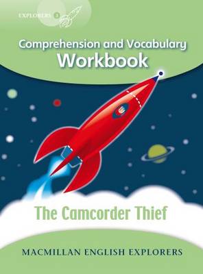 Explorers 3 The Camcorder Thief Workbook (Board book)