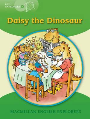 Little Explorers A: Daisy the Dinosaur Big Book (Paperback)