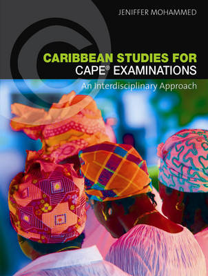 Caribbean Studies for CAPE Examinations: An Interdisciplinary Approach (Paperback)