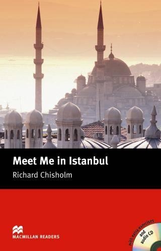 Meet Me in Istabul Intermediate Reader with CD - Macmillan Readers
