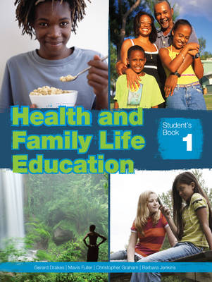 Health & Family Life Education Grade 7 Student's Book (Paperback)