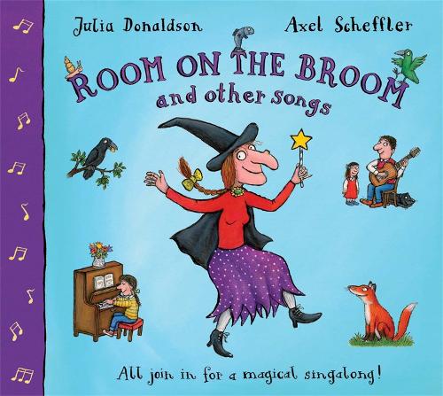 Room on the Broom and Other Songs (Hardback)