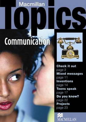Macmillan Topics: Macmillan Topics Communication Pre Intermediate Reader Pre-Intermediate (Paperback)