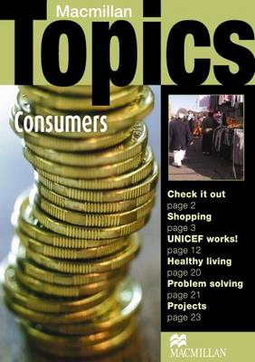 Macmillan Topics Consumers Intermediate Reader (Paperback)
