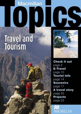 Macmillan Topics Travel & Tourism Intermediate Reader (Paperback)