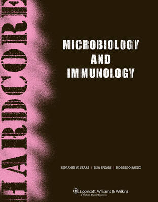 Hardcore Microbiology and Immunology: A Pocket Guide - Hardcore Series (Paperback)