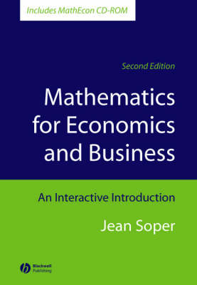 Mathematics for Economics and Business: An Interactive Introduction (Paperback)