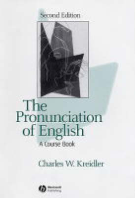 The Pronunciation of English: A Course Book (Hardback)