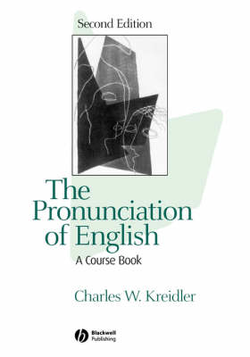 The Pronunciation of English: A Course Book (Paperback)