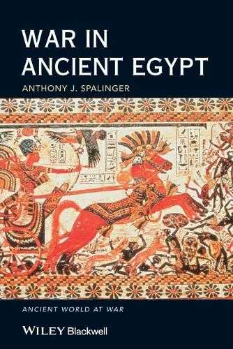 War in Ancient Egypt - the New Kingdom - Ancient World at War (Paperback)