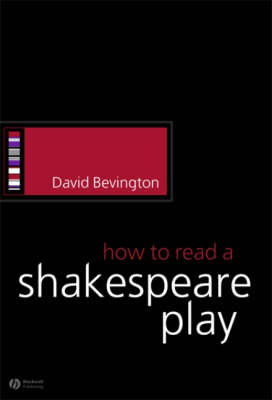 How to Read a Shakespeare Play - How to Study Literature (Paperback)