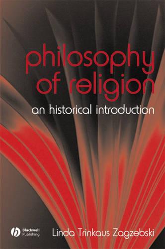 The Philosophy of Religion: An Historical Introduction - Fundamentals of Philosophy (Paperback)