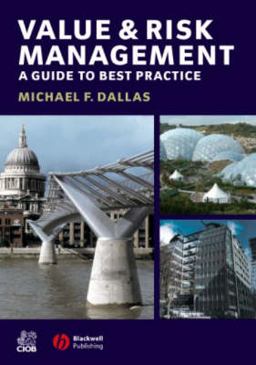 Value and Risk Management: A Guide to Best Practice (Paperback)