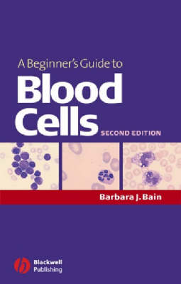 A Beginner's Guide to Blood Cells (Paperback)