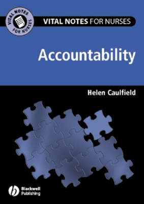 Vital Notes for Nurses: Accountability - Vital Notes for Nurses (Paperback)