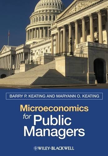 Microeconomics for Public Managers (Paperback)
