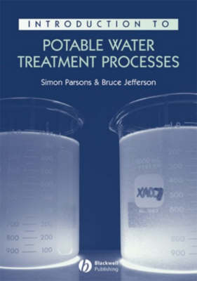 Introduction to Potable Water Treatment Processes (Paperback)