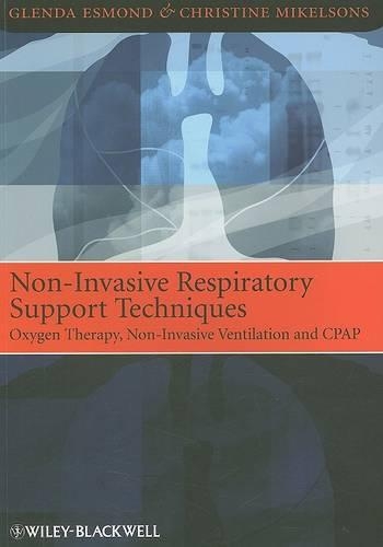 Non-invasive Respiratory Support Techniques: Oxygen Therapy, Non-invasive Ventilation and CPAP (Paperback)