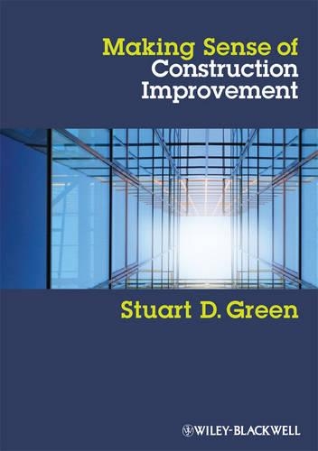 Making Sense of Construction Improvement: A Critical Review (Paperback)